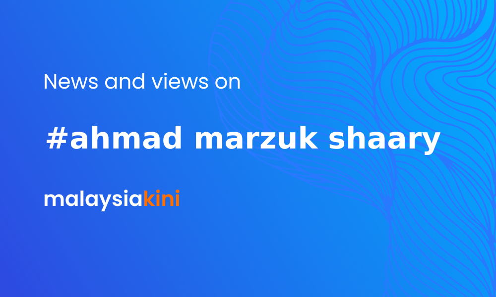 Malaysiakini Ahmad Marzuk Shaary