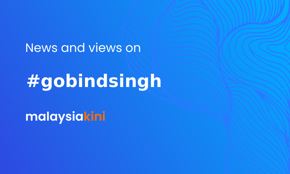 Malaysiakini | Gobindsingh